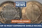 Top 10 Most Expensive Shield Nickels for Your Coin Collection